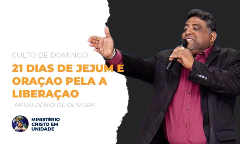 Read more about the article Campanha 21 dias de Jejum e Oração  da Liberação.