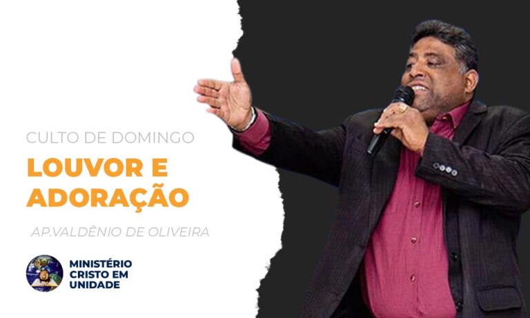 Read more about the article Culto de Louvor e Adoração.